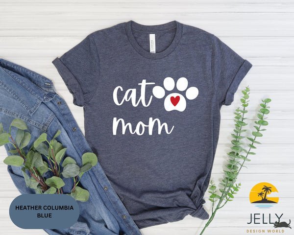 Cat Mom Shirt, Gift to Mom, Pet Lover Shirt, Cat Shirt, Cat Mama T-Shirt, Cat Lover Gift, Mother's Day Shirt, Cat Mama Shirt,