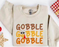 Gobble Sweatshirt, Gobble Turkey Sweatshirt, Thanksgiving Sweatshirt, Turkey Sweatshirt,Thanksgiving Hoodie,Trendy Hoodie, Trendy Sweatshirt