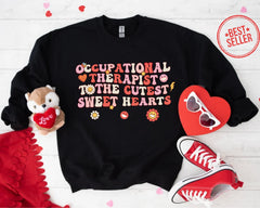 OT To The Cutest Sweet Hearts, Occupational Therapy Valentine , OT Valentine, Occupational Therapist, OT Cota Ota