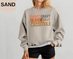 Turkey Gravy Beans And Rolls Let Me See That Casserole Sweatshirt, Thanksgiving Sweatshirt, Thanksgiving Hoodies, Fall Sweatshirt, Fall