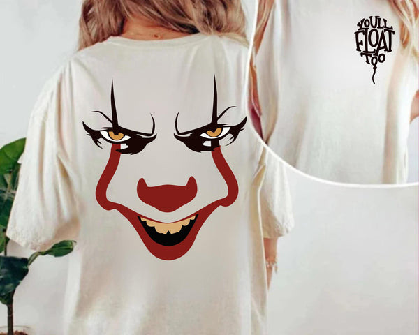 You'll Float Too Halloween T-Shirt, Scary Horror Clown Tee, 2 Sided IT Movie Shirt, Horror Character Balloon Costume